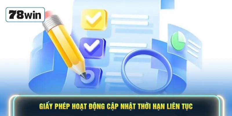 Giấy phép hoạt động cập nhật thời hạn liên tục